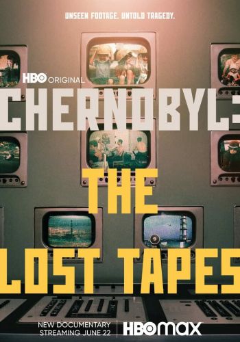 Чернобыль: Утерянные записи постер
